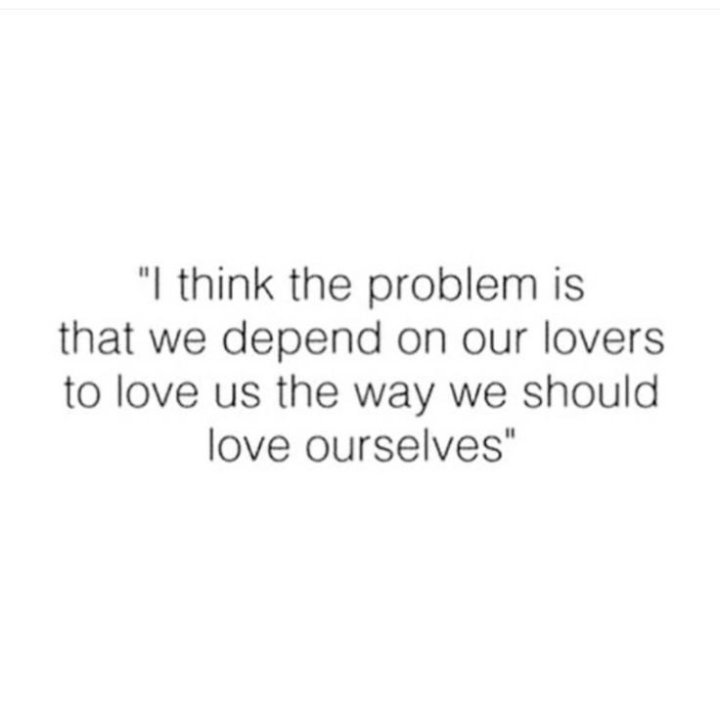 Let's love ourselves first